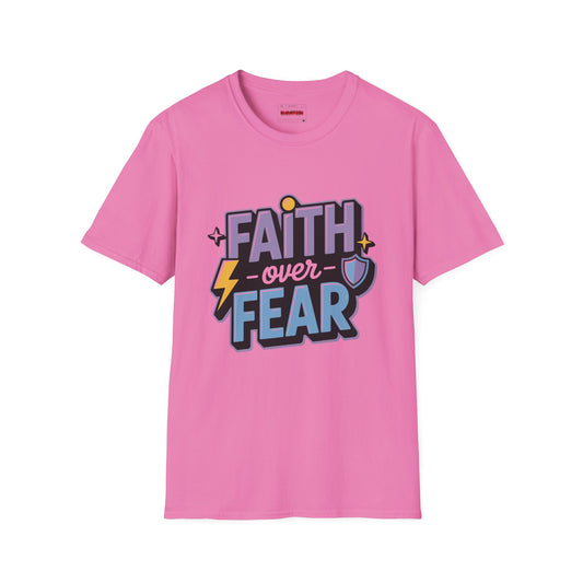 Faith over fear