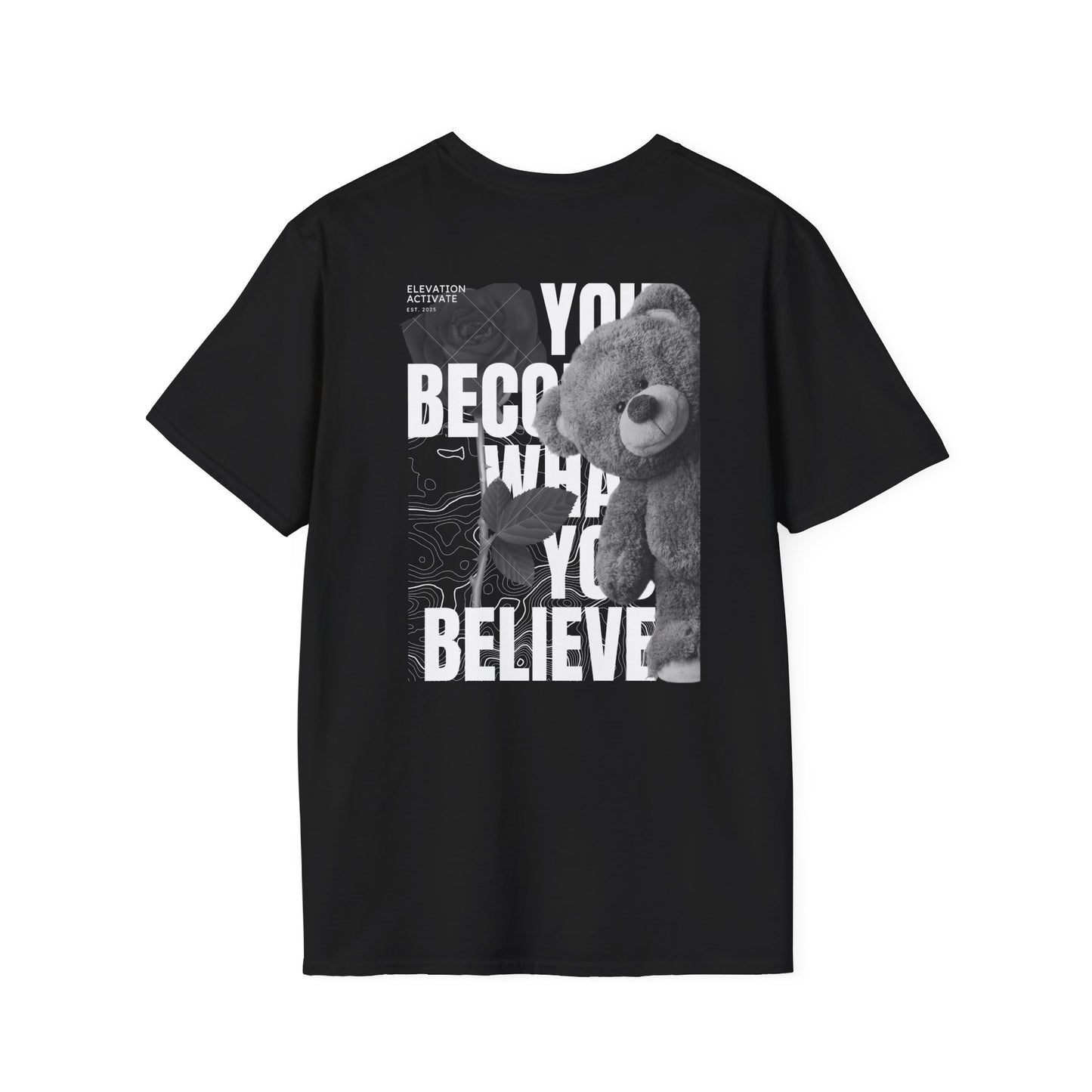 You become what you believe